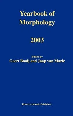 Yearbook of Morphology 2003 (2003)