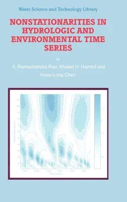 Nonstationarities in Hydrologic and Environmental Time Series (2003)