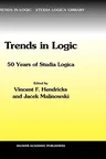 Trends in Logic: 50 Years of Studia Logica (2003)