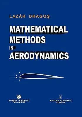 Mathematical Methods in Aerodynamics (2004)