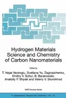 Hydrogen Materials Science and Chemistry of Carbon Nanomaterials: Proceedings of the NATO Advanced Research Workshop on Hydrogen Materials Science an