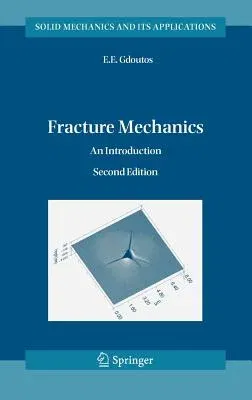 Fracture Mechanics: An Introduction ( and)