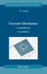 Fracture Mechanics: An Introduction ( and)