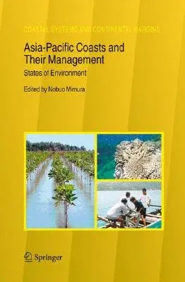 Asia-Pacific Coasts and Their Management: States of Environment (2008)