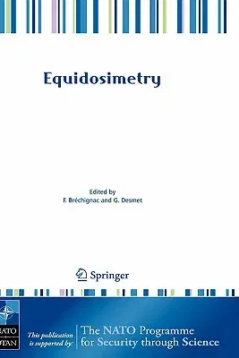 Equidosimetry: Ecological Standardization and Equidosimetry for Radioecology and Environmental Ecology (2005)