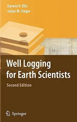 Well Logging for Earth Scientists