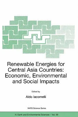 Renewable Energies for Central Asia Countries: Economic, Environmental and Social Impacts (2005)