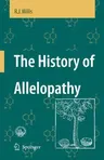 The History of Allelopathy (2007)