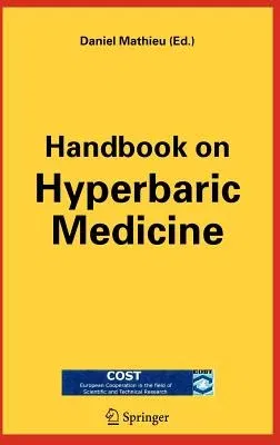 Handbook on Hyperbaric Medicine (2006)