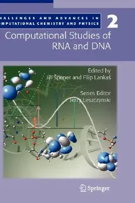 Computational Studies of RNA and DNA (2006)