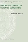 Modeling Theory in Science Education (2004)