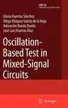 Oscillation-Based Test in Mixed-Signal Circuits (2006)