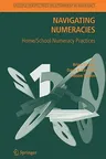 Navigating Numeracies: Home/School Numeracy Practices (2005)