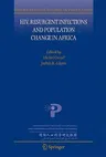 Hiv, Resurgent Infections and Population Change in Africa (2007)