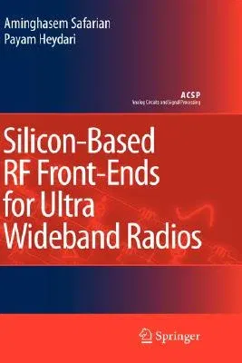 Silicon-Based RF Front-Ends for Ultra Wideband Radios (2008)