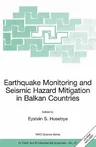 Earthquake Monitoring and Seismic Hazard Mitigation in Balkan Countries (2008)