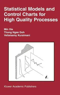 Statistical Models and Control Charts for High-Quality Processes (2002)