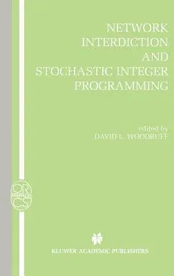 Network Interdiction and Stochastic Integer Programming (2003)