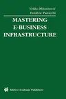 Mastering E-Business Infrastructure (2003)