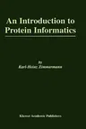 An Introduction to Protein Informatics (2003)