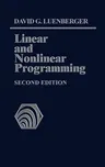 Linear and Nonlinear Programming: Second Edition