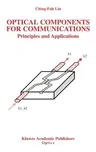 Optical Components for Communications: Principles and Applications (2004)