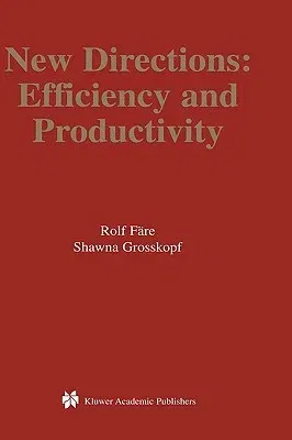 New Directions: Efficiency and Productivity (2004)