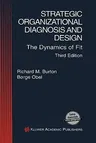 Strategic Organizational Diagnosis and Design: The Dynamics of Fit (2004)