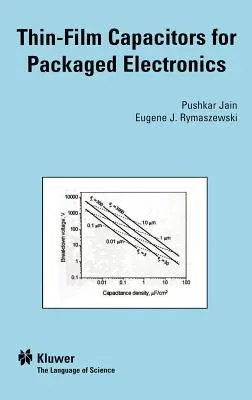 Thin-Film Capacitors for Packaged Electronics (2004)