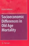 Socioeconomic Differences in Old Age Mortality (2008)