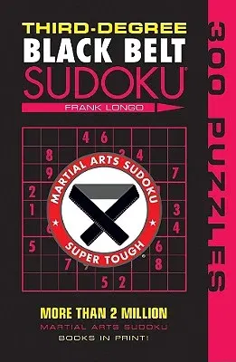 Third-Degree Black Belt Sudoku(r)