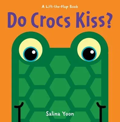 Do Crocs Kiss?