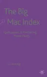 The Big Mac Index: Applications of Purchasing Power Parity (2003)