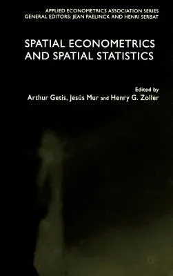 Spatial Econometrics and Spatial Statistics (2004)