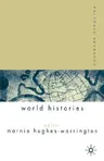 Palgrave Advances in World Histories (2005)