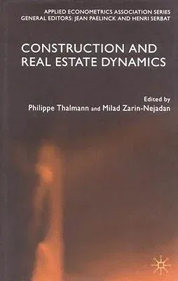 Construction and Real Estate Dynamics (2003)