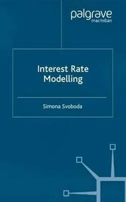 Interest Rate Modelling (2004)