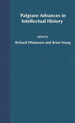 Palgrave Advances in Intellectual History (2006)