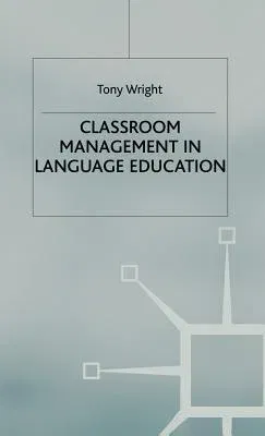 Classroom Management in Language Education (2005)