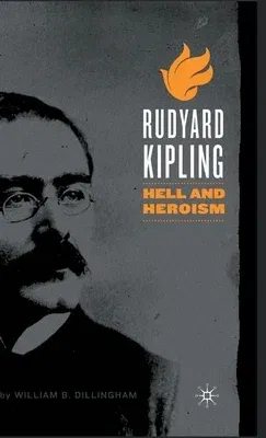 Rudyard Kipling: Hell and Heroism (2005)