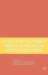 Amartya Sen's Capability Approach and Social Justice in Education (2007)