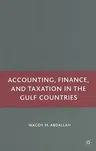 Accounting, Finance, and Taxation in the Gulf Countries (2008)