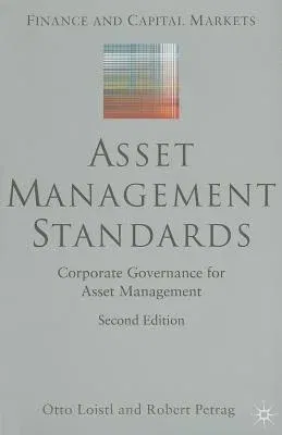 Asset Management Standards: Corporate Governance for Asset Management