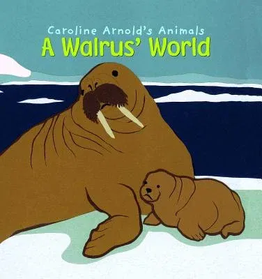 A Walrus' World