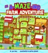 An A-Maze-Ing Farm Adventure