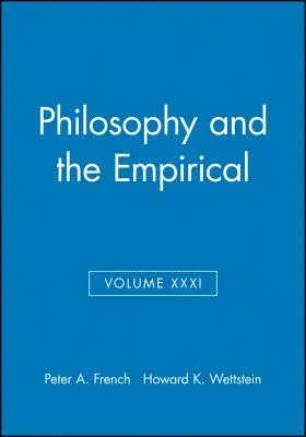 Philosophy and the Empirical, Volume XXXI