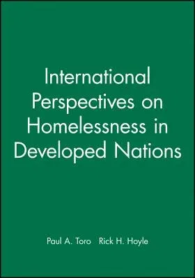 International Perspectives on Homelessness in Developed Nations