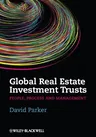 Global Real Estate Investment Trusts: People, Process and Management