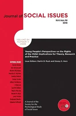 Young Peoples Perspectives on the Rights of the Child: Implications for Theory, Research and Practice