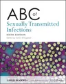 ABC of Sexually Transmitted Infections